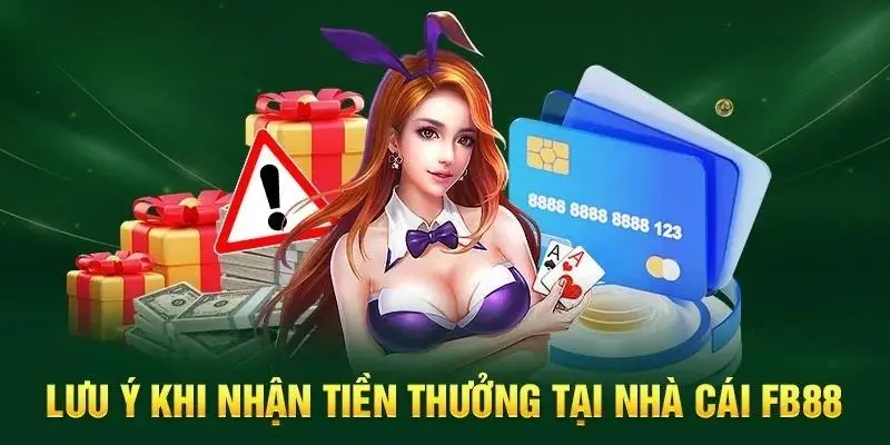 Vài điều khách hàng nên chú ý để nhận thưởng