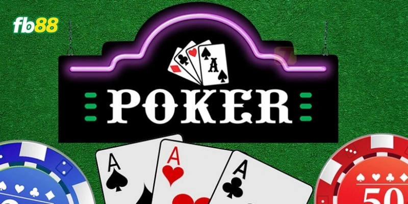 Poker FB88 là game bài được ưa chuộng nhất tại nhà cái